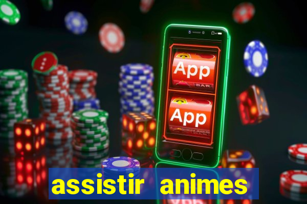 assistir animes online nz